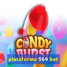 plataforma 569 bet